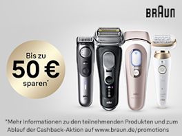 *Mehr Informationen zu den teilnehmenden Produkten und zum Ablauf der Cashback-Aktion auf www.braun.de/promotions