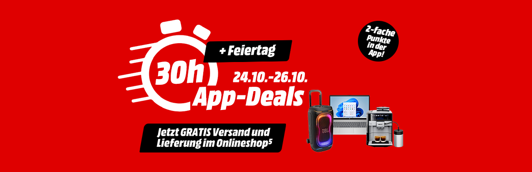 30h plus Feiertag App-Deals. Gültig von 24.10. bis 26.10. 2 fache Punkte in der App. Jetzt Gratis Versand und Lieferung im Onlineshop.