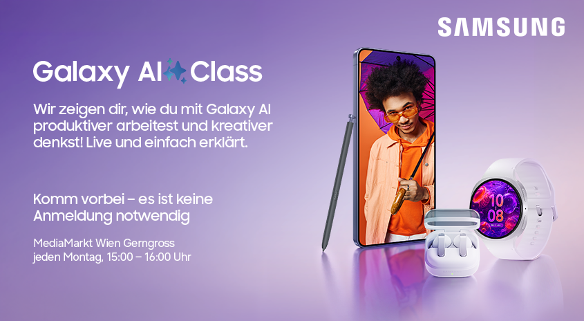 Galaxy AI Class: MediaMarkt Gerngross, jeden Montag 15:00 - 16:00 Uhr, keine Anmeldung notwendig. Wir zeigen dir, wie du mit Galaxy AI produktiver arbeitest und kreativer denkst. Live und einfach erklärt.