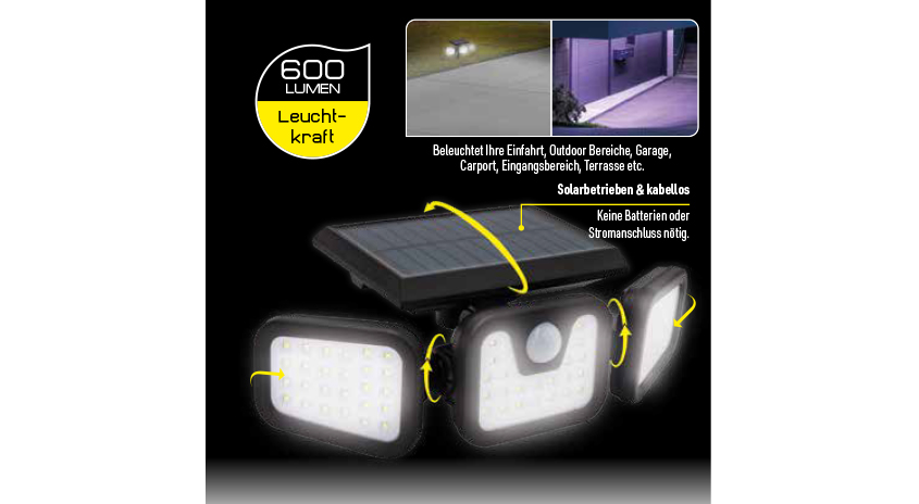 Solarbetriebene LED-Außenleuchte mit 600 Lumen, drei schwenkbaren Lichtpaneelen, kabellos, ideal für Einfahrt, Garage, Terrasse und ohne Stromanschluss nutzbar.