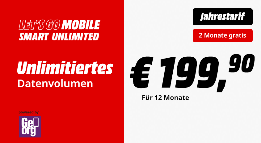 Mobilfunktarif „LET’S GO MOBILE SMART UNLIMITED Jahrestarif“ mit unbegrenztem Datenvolumen für 199,99 Euro pro Monat, powered by Georg.
