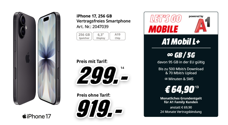 Apple iPhone 17 mit 256 GB Speicher, 6,3-Zoll-Display und A19-Chip. Preis mit Tarif 299 Euro, Preis ohne Tarif 919 Euro. Daneben Mobilfunktarif A1 Mobil L Plus mit unbegrenztem Datenvolumen im 5G-Netz, unbegrenzten Minuten und SMS sowie monatlichem Grundentgelt von 64,90 Euro für A1-Family-Kunden, statt 69,90 Euro, bei 24 Monaten Vertragsbindung.