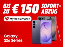 myMediaMarkt: Bis zu €150 Sofortabzug auf Galaxy S26 Modelle