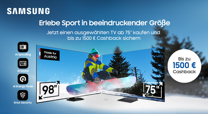 Werbung für Samsung TVs zeigt einen Snowboarder auf zwei Bildschirmen vor verschneiter Bergkulisse. Text: Bis zu 1500€ Cashback.
