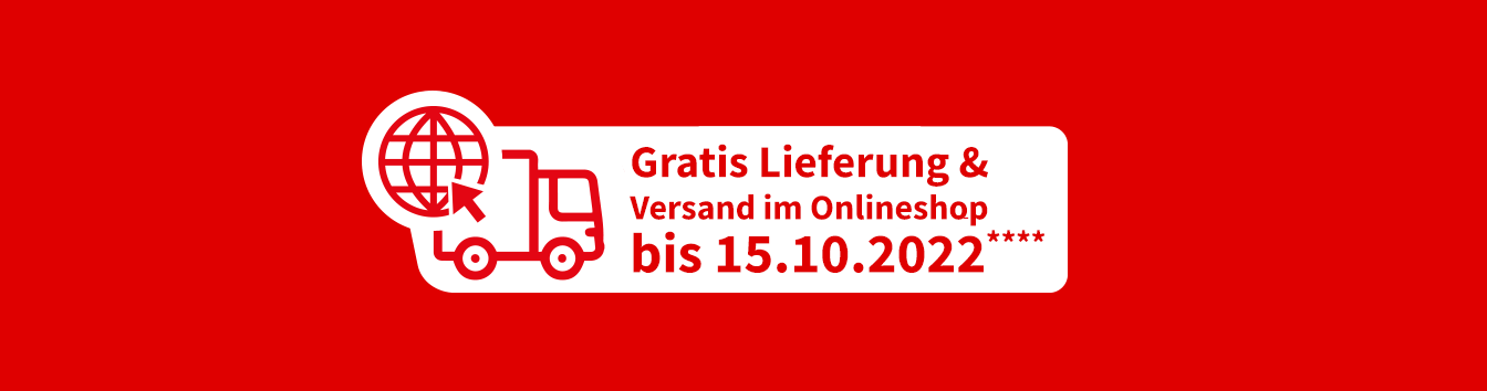 GRATIS Versand im Onlineshop bis 15.10.2022
