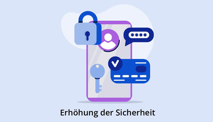 Erhöhung der Sicherheit