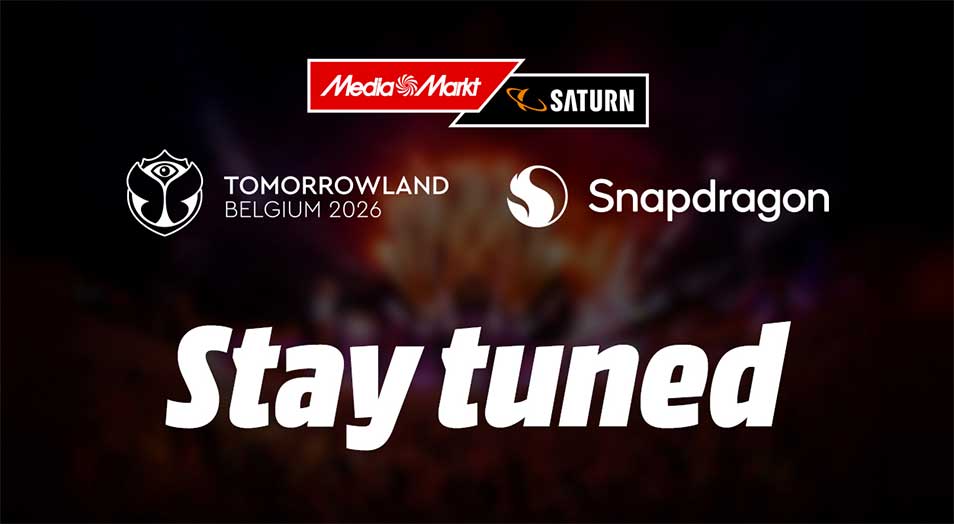 Dark background with colorful light effects displays logos of MediaMarkt, Saturn, Tomorrowland Belgium 2026 and Snapdragon with "Stay tuned".