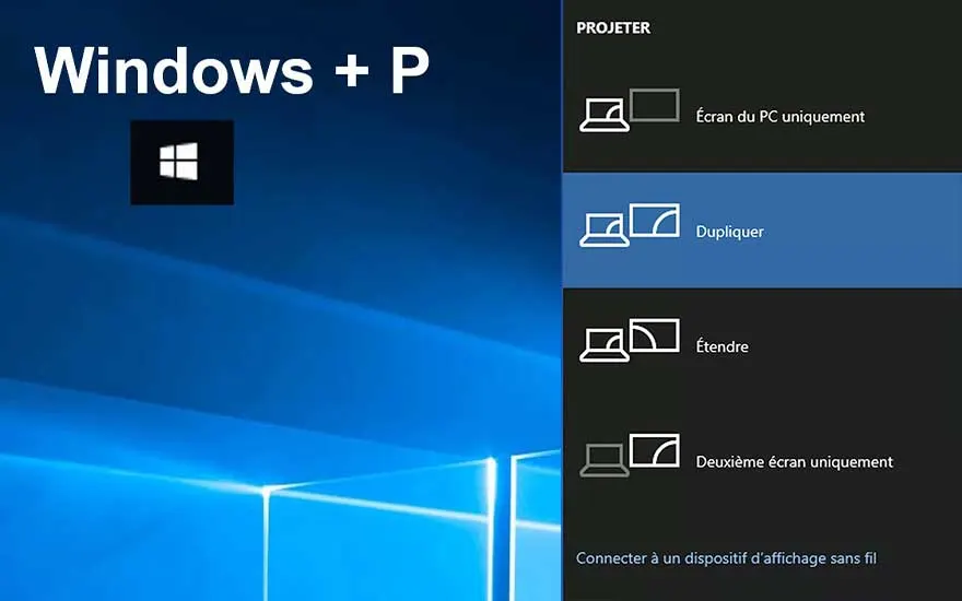 Un écran Windows affiche le raccourci Windows + P avec des options de projection comme dupliquer ou étendre l’écran.