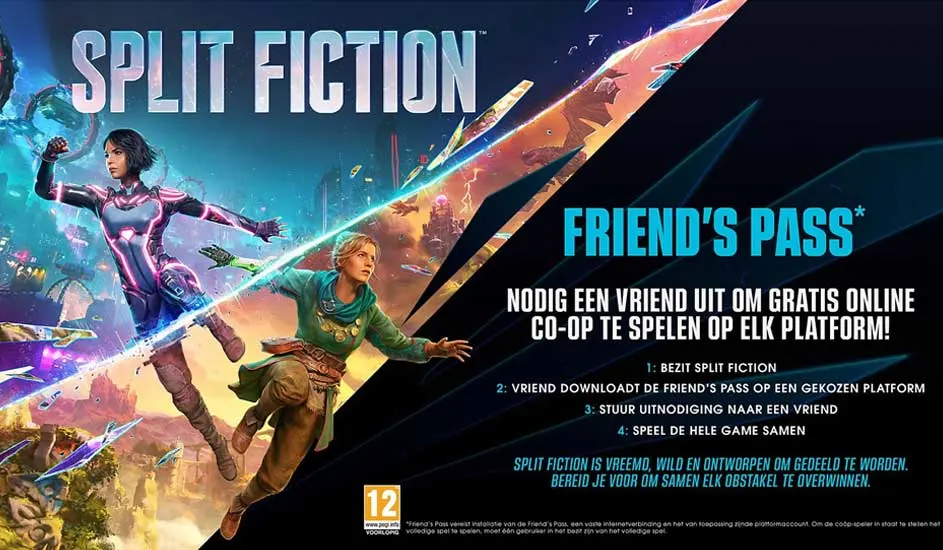 Advertentie voor "Split Fiction" met twee spelers in actie tegen een blauw-zwarte achtergrond. Tekst: "Friend's Pass".
