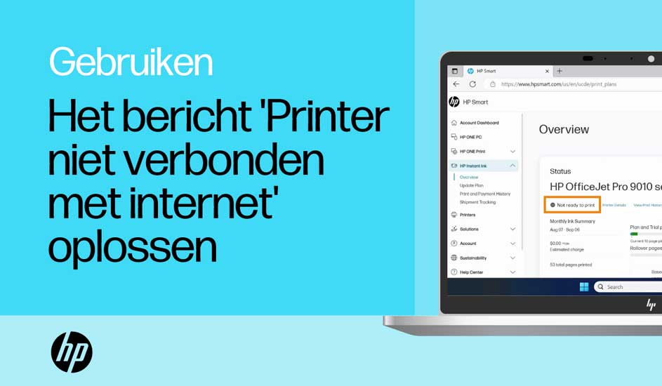 Blauw beeld met de tekst 'Gebruiken. Het bericht 'Printer niet verbonden met internet' oplossen'. Rechts een laptop met HP Smart-software.