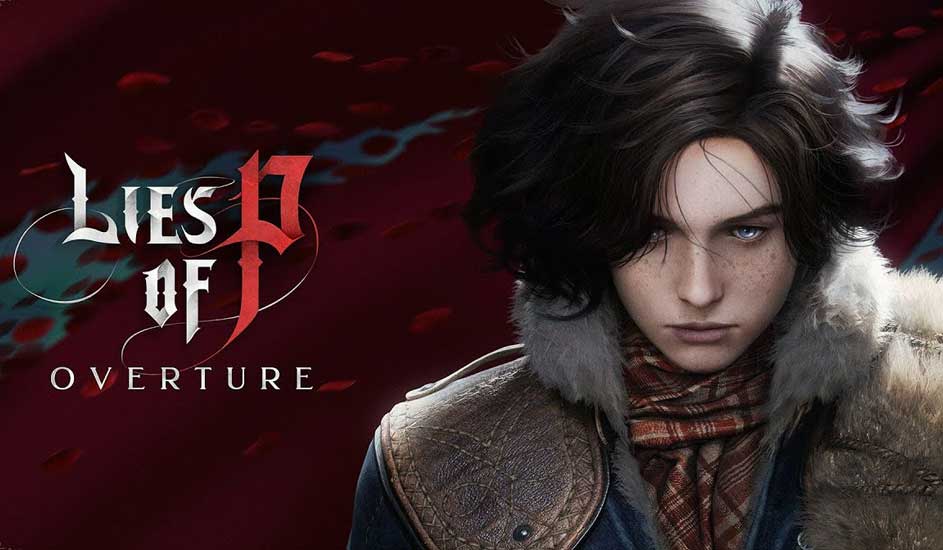 Affiche du jeu vidéo "Lies of P: Overture" sur fond bordeaux avec une personne portant une veste et une écharpe.