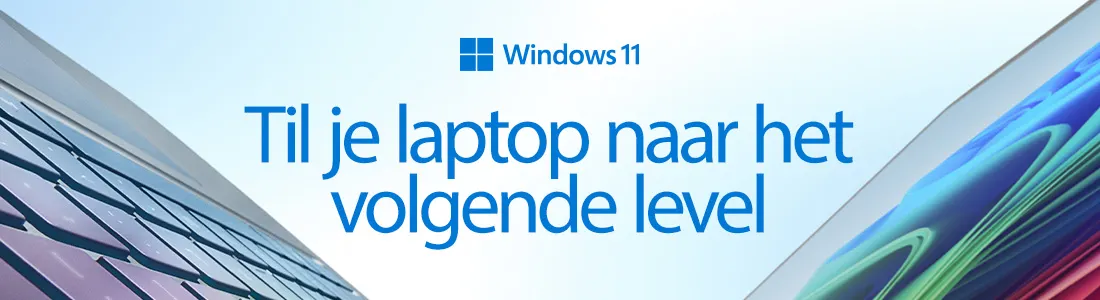 Windows 11-banner met de tekst “Til je laptop naar het volgende level” tussen close-ups van twee laptops.