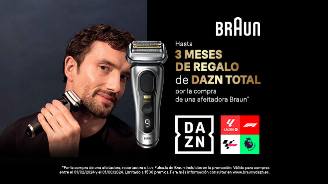 Hasta 3 meses de regalo de DAZN Total por la compra de una afeitadora Braun*.