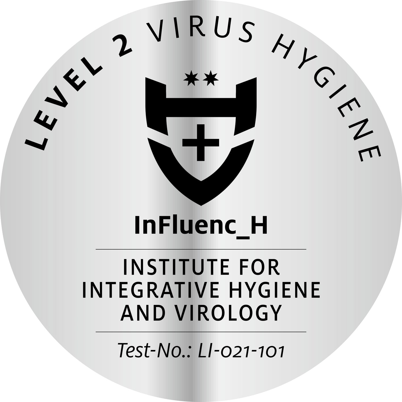 Sello circular gris con texto negro "LEVEL 2 VIRUS HYGIENE", escudo con cruz y estrellas, e "INSTITUTE FOR INTEGRATIVE HYGIENE AND VIROLOGY".