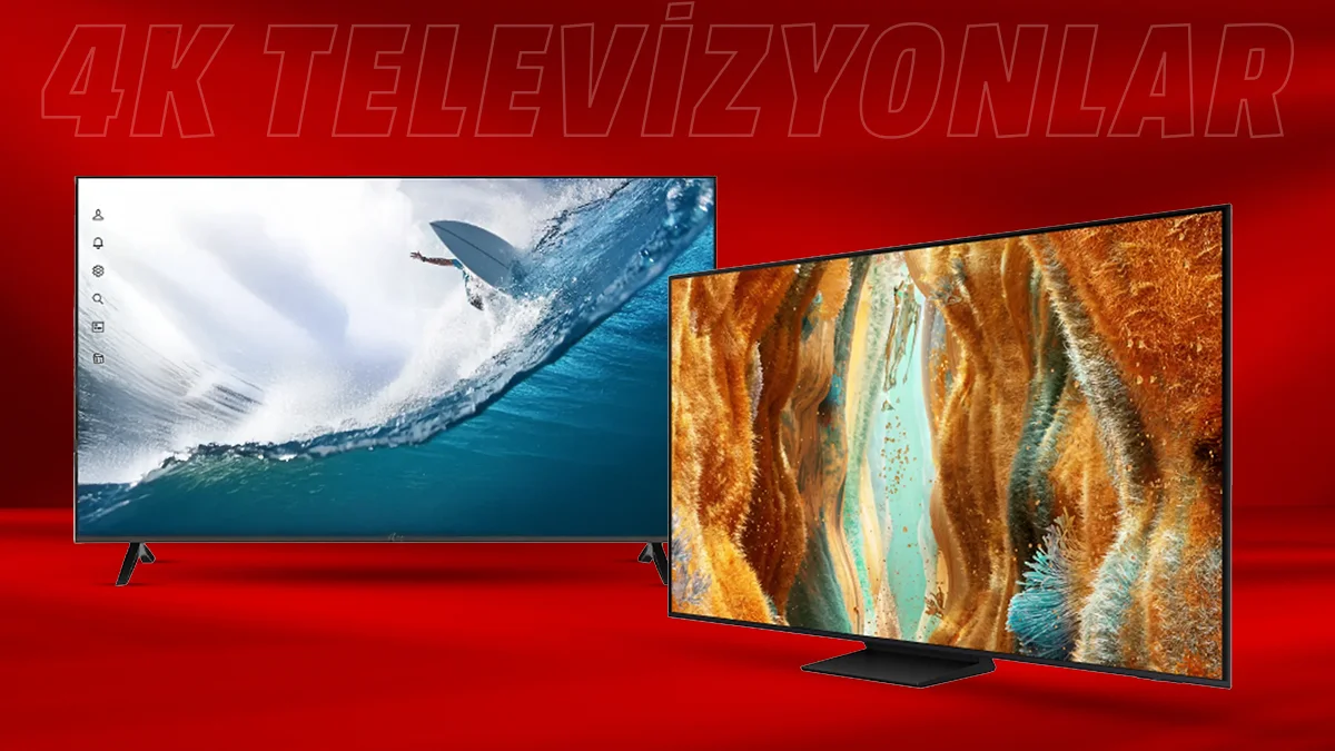 4K televizyon tavsiyeleri