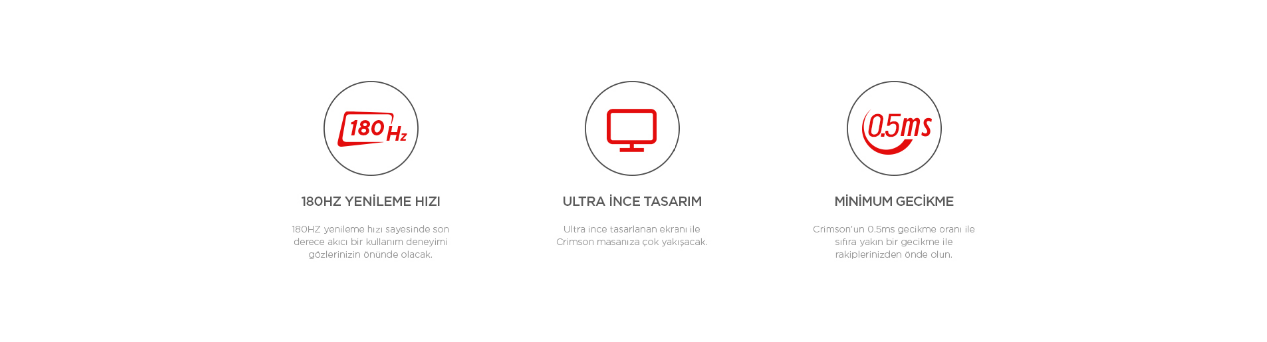 Üç kırmızı simge: 180Hz yenileme hızı, ultra ince tasarım, minimum gecikme (0.5ms), beyaz arka planda.