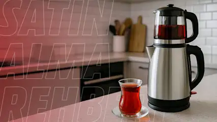 Çay makinesi alırken dikkat edilmesi gerekenler