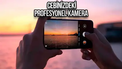 Cep telefonları için profesyonel kamera uygulamaları