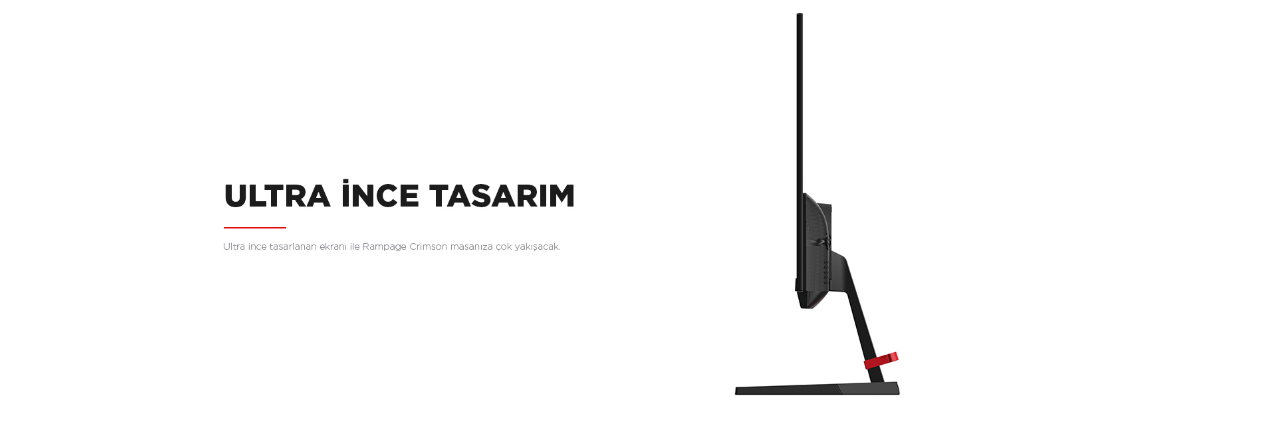 Siyah ince ekran, kırmızı detaylı stant üzerinde duruyor. Sol tarafta "ULTRA İNCE TASARIM" yazısı var.